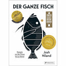 Der ganze Fisch: Rezepte von der Flosse bis zur Kieme - Zubehör - Josh Niland