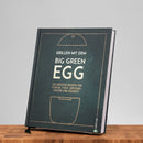 Grillen mit dem Big Green Egg | 125 Rezepte - Zubehör - Kreihe-Susann